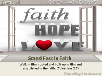 Stand Fast In Faith